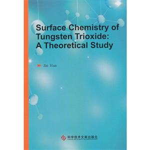 ٱ滯ѧо= SURFACE CHEMISTRY OF TUNGSTEN TRIOXIDE: A THE